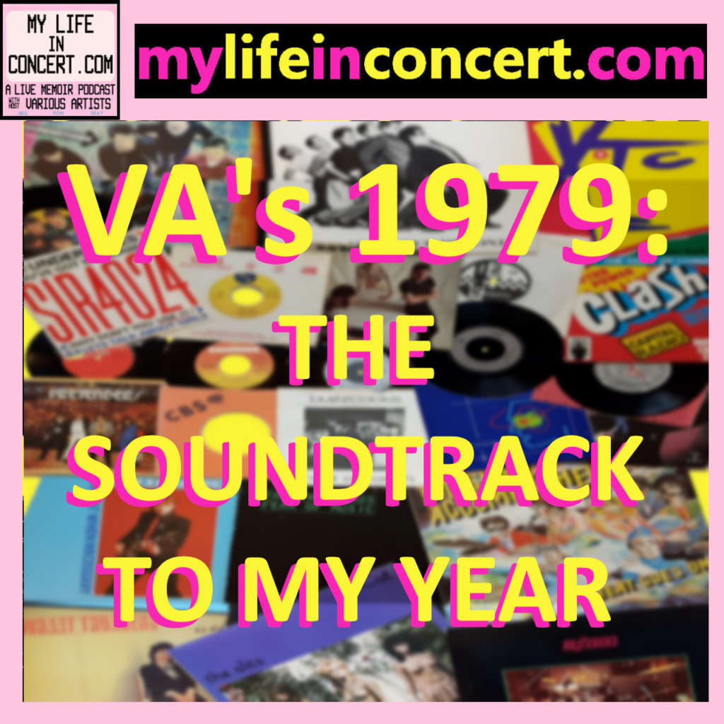 VA's 1979: The Soundtrack to My Year mylifeinconcert.com