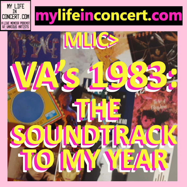 MLIC>VA’s 1983: The Soundtrack to My Year MyLifeInConcert.com