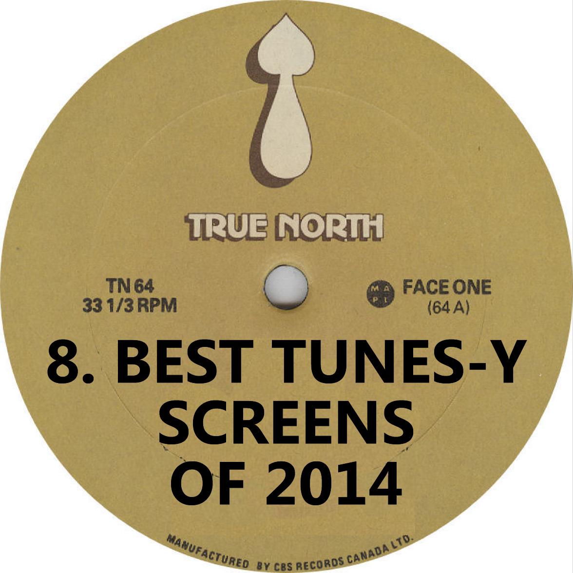 VA Best Tunesy Screens of 2014 True North Records Label