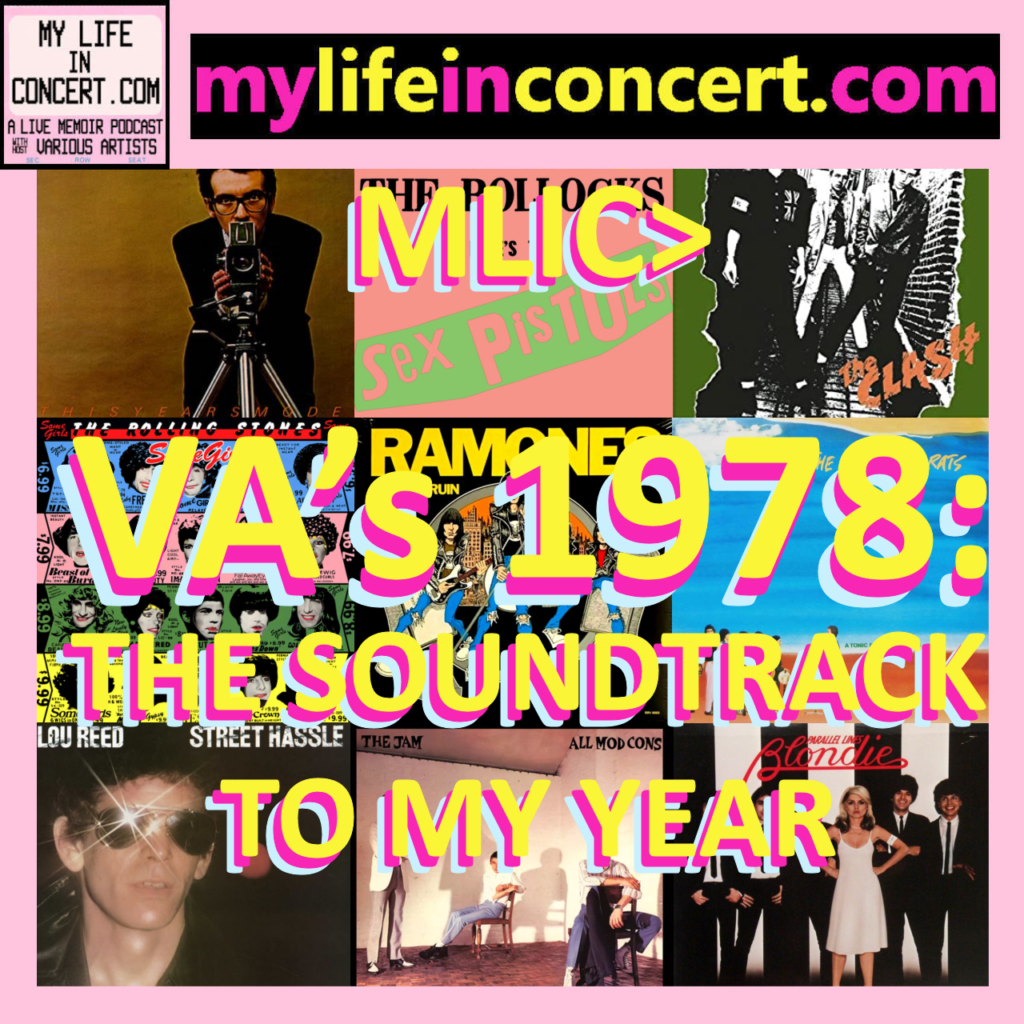 MLIC>VA’s 1978: The Soundtrack to My Year  mylifeinconcert.com