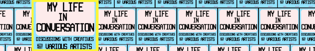 mylifeinconversation.com home page, My Life In Conversation.com, mylifeinconcert.com, various artists