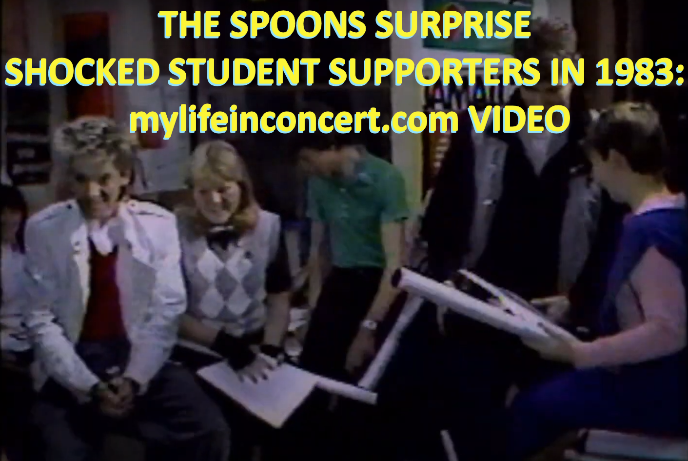 The Spoons Surprise Shocked Student Supporters in 1983: mylifeinconcert.com Video
