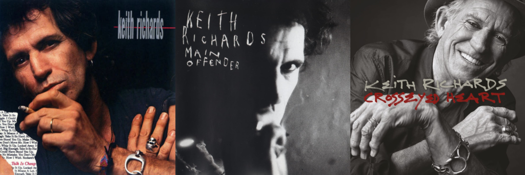 he Keith Richards catalogue: Talk Is Cheap (1988), Main Offender (1992), and Crosseyed Heart (2015), mylifeinconcert.com