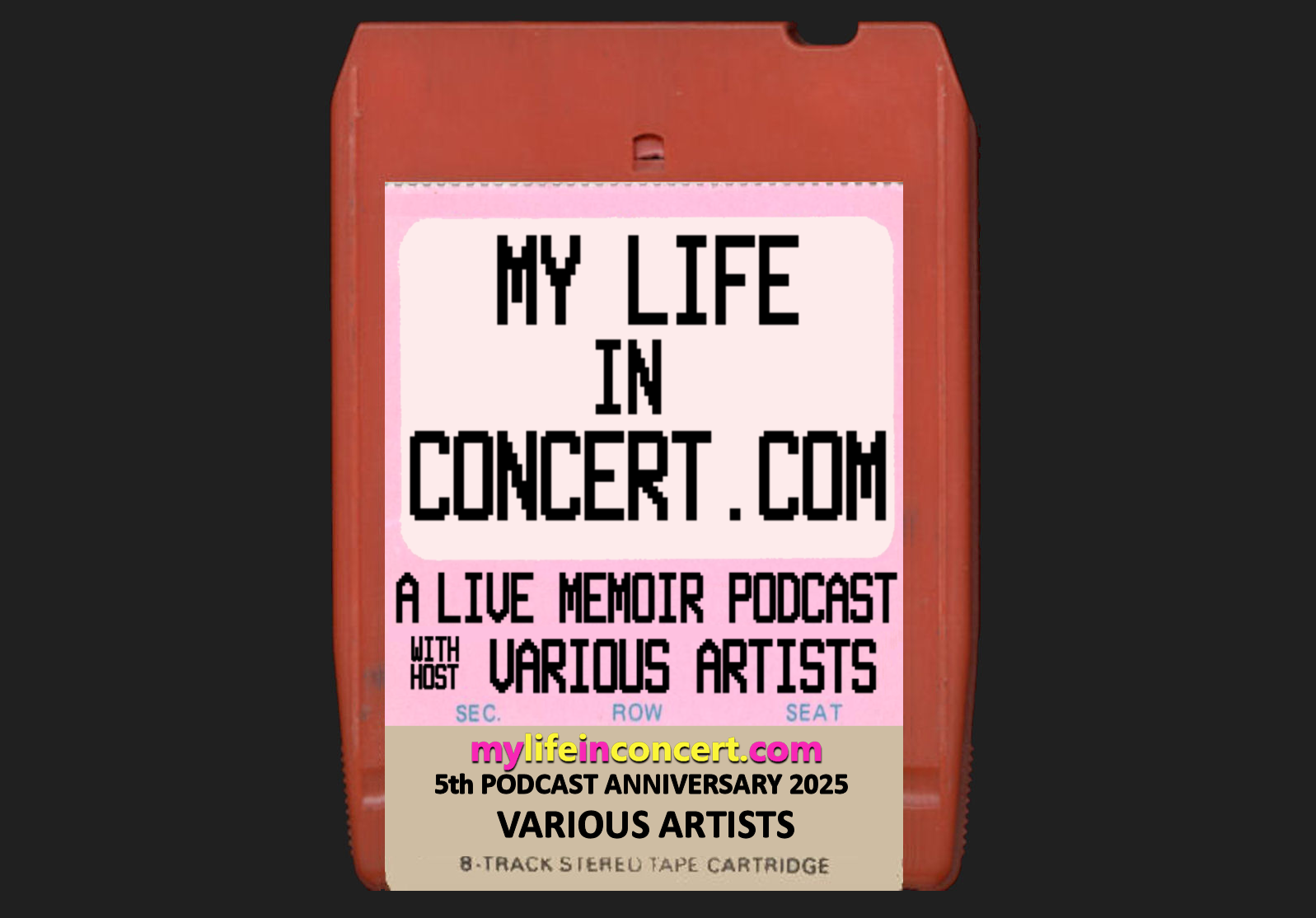 mylifeinconcert.com's 5th Podcast Anniversary 2025 8 Track