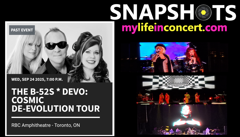 The B-52s, Devo, & Lene Lovich, Budweiser Stage, Toronto, Ontario, Canada, Wednesday September 24, 2025 (SNAPSHOTS), mylifeinconcert.com