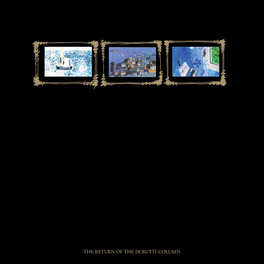 The Return of the Durutti Column (Remastered & Expanded), mylifeinconcert.com